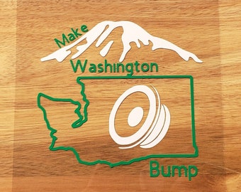 Make Washington Bump - Bass Decal