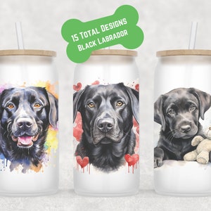 May include: Three glass tumblers with bamboo lids and straws, each displaying a watercolour portrait of a black Labrador. One has a colourful splash background, another has red hearts, and the third shows a puppy with a teddy bear. The text "15 TOTAL DESIGNS BLACK LABRADOR" is on a green bone-shaped graphic.