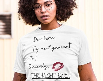 Funny Karen Shirt, Gift For Black Women, Black Pride Shirt, Funny Karen Gift, Black Girl Magic Shirt, Black Queen Shirt, Black Owned Shop
