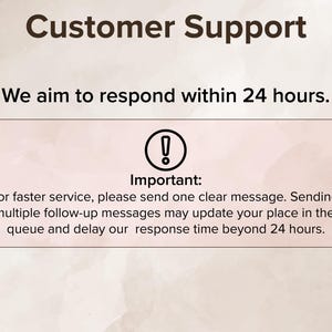 K&ouml;nnte beinhalten: Grafik mit dem Text "Customer Support" und "We aim to respond within 24 hours." Ein rosa Rechteck enth&auml;lt ein Ausrufezeichen-Symbol und den Text "Important: For faster service, please send one clear message."