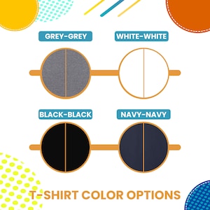 May include: T-shirt color options: grey, white, black, and navy. Each color is represented by a circle with a split down the middle.