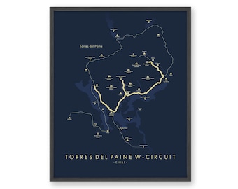 Poster del circuito Torres Del Paine W / Mappa del circuito Torres Del Paine / Poster per escursioni in Patagonia / Regalo fantastico per gli escursionisti