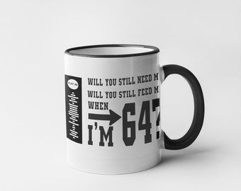 64 Birthday Mug  Classic Lyric Mug  For Him Birthday Gift For Dad Birthday Gift For 64 Year Old  Drinking Mug For Birthday Gift For 64 Years