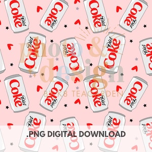 May include: A repeating pattern of Diet Coke cans in white and red, set against a light pink backdrop. Small red hearts and black stars are scattered throughout. The text ".PNG DIGITAL DOWNLOAD" is at the bottom.
