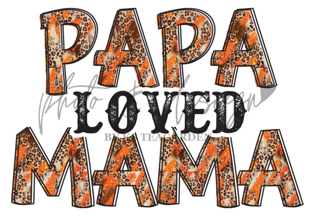 Papa Love Mama Sublimation Design Download 