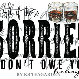 All of these Sorries | PNG Digital Download
