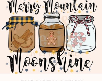 May include: A digital design featuring three jars with different contents. The jars are labeled "Merry Mountain Moonshine". The jars contain cinnamon sticks and apples, a gingerbread man, and peppermint candies.