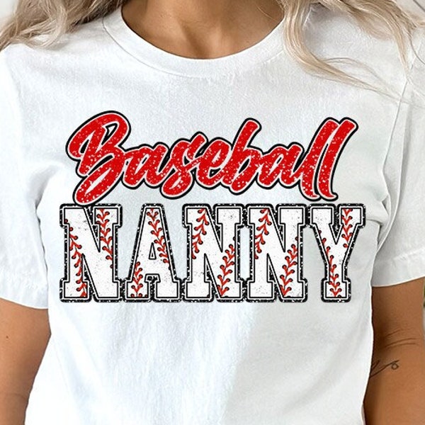 Baseball Nanny PNG, Red, Athletic, Distressed, Baseball Nanny, Loud and Proud Baseball Nanny Sublimation Design Downloads