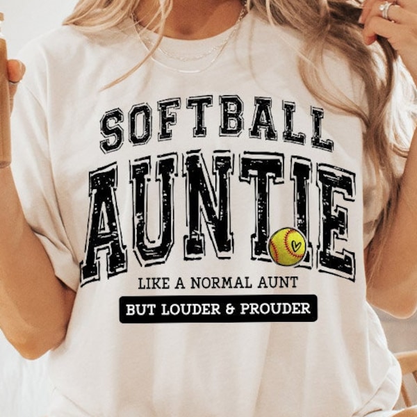 Softball Auntie PNG, Varsity, Distressed, Softball Aunt, Loud and Proud Softball Auntie Sublimation Design Downloads