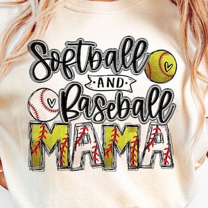 Softball And Baseball Mama PNG, Mama Of Both, Ballers Mama, Ballpark, Game Day Vibes Sublimation Design Downloads