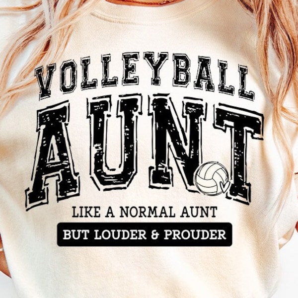 Volleyball Aunt PNG, Varsity, Distressed, Loud and Proud Volleyball Aunt Sublimation Design Downloads