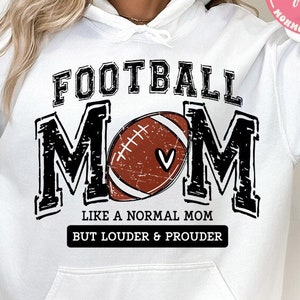 Football Mom PNG, Varsity, Distressed, Football mama, Loud and Proud Football Mom Sublimation Design Downloads