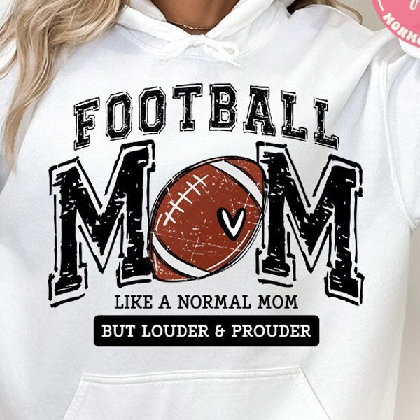 Football Mom PNG, Varsity, Distressed, Football mama, Loud and Proud Football Mom Sublimation Design Downloads