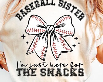 May include: A white t-shirt with the text "Baseball Sister I'm just here for the snacks" and a black and red baseball-themed bow.