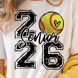 Class of 2026 Senior Png, Senior 2026, Softball, Back To School, Graduation, Graduate, Funny Sublimation Design Downloads