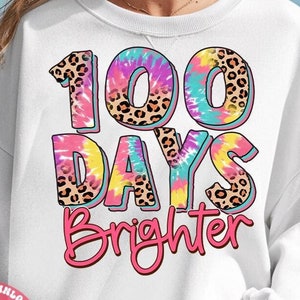 PNG "100 días más brillantes": Sublimación de teñido anudado para profesores (descarga digital)