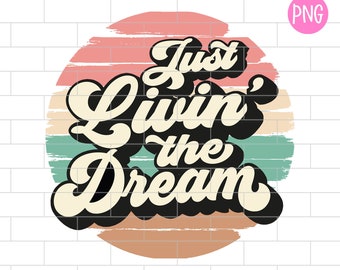 Download Living The Dream Svg Etsy