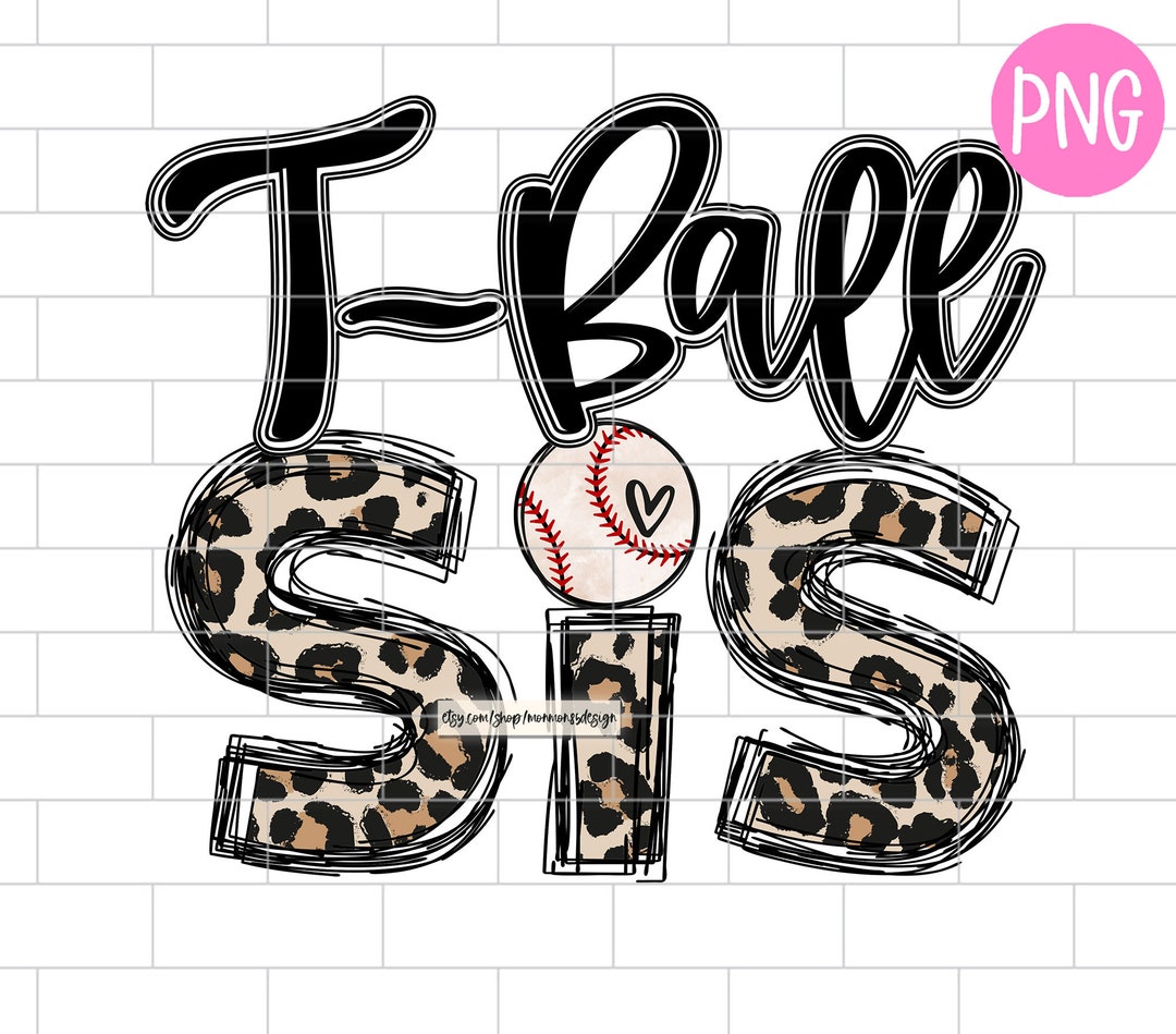 Tball Sister Black PNG, T Ball, Tee Ball Mom Sublimation Design
