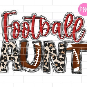 Football Aunt PNG, Sublimation Design Downloads