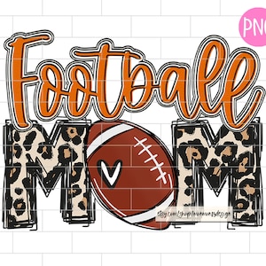 Football Mom Orange PNG, Sublimation Design Downloads
