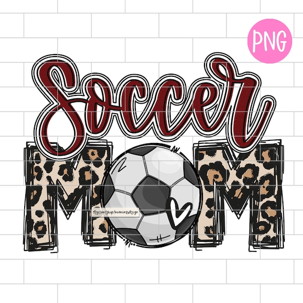 Soccer Mom Maroon PNG, Sublimation Design Downloads