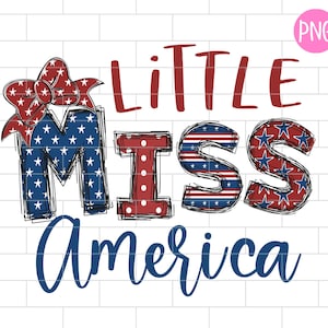 Little Miss America PNG: 4th of July Design (Digital Download)