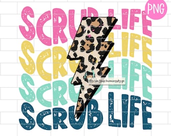 Scrub Life PNG, Enfermera, Leopardo, Asistente de enfermería, RN, Descargas de diseño de sublimación