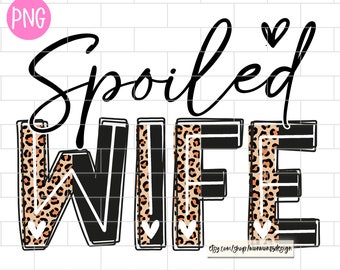 Descargas de diseño de sublimación de esposa consentida, leopardo, PNG