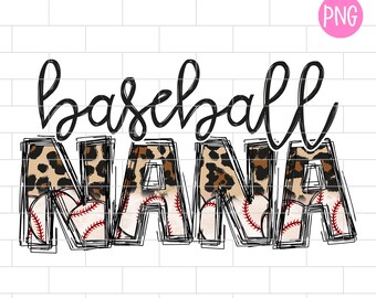 Baseball Nana PNG, Baseball Nana Sublimation Design Downloads