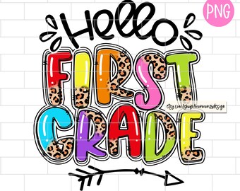 Hello First Grade PNG: Leopard Back To School Design (Digital Download)