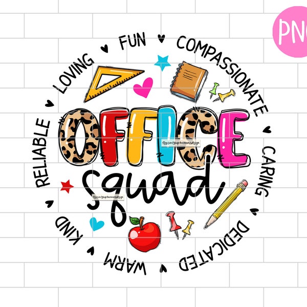 Office Squad Png, Office Lady, Back to School, School Secretary, Squad, First day of School, Crew, Sublimation Design Downloads