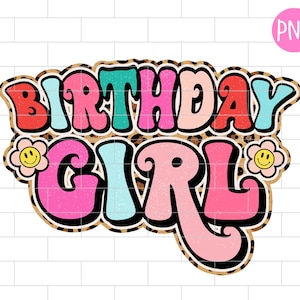 Birthday Girl PNG, Leopard, Retro, Sublimation Design Downloads