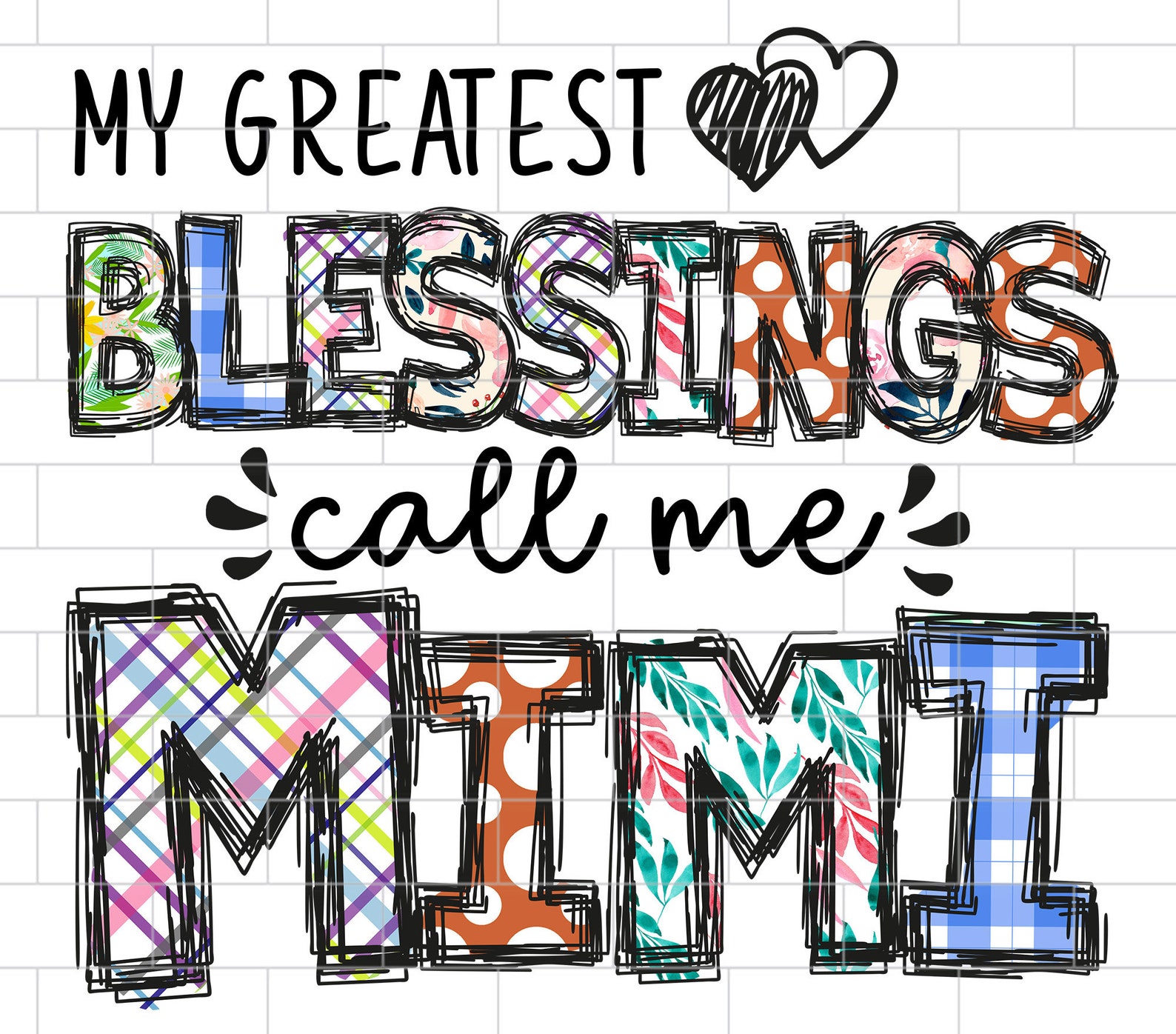 My Greatest Blessings Call Me Mimi PNG Mimi Sublimation - Etsy