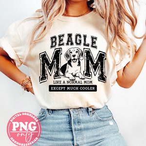 Beagle Mom PNG, Beagle Mama Png, Dog Mom Life png, Dogs Lovers, Sublimation Design Downloads