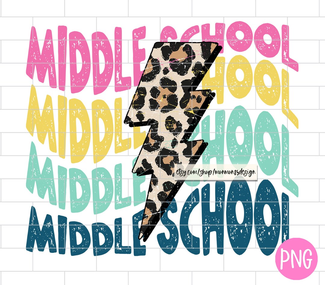 Middle School Png Middle School Teacher PNG Back to School Etsy