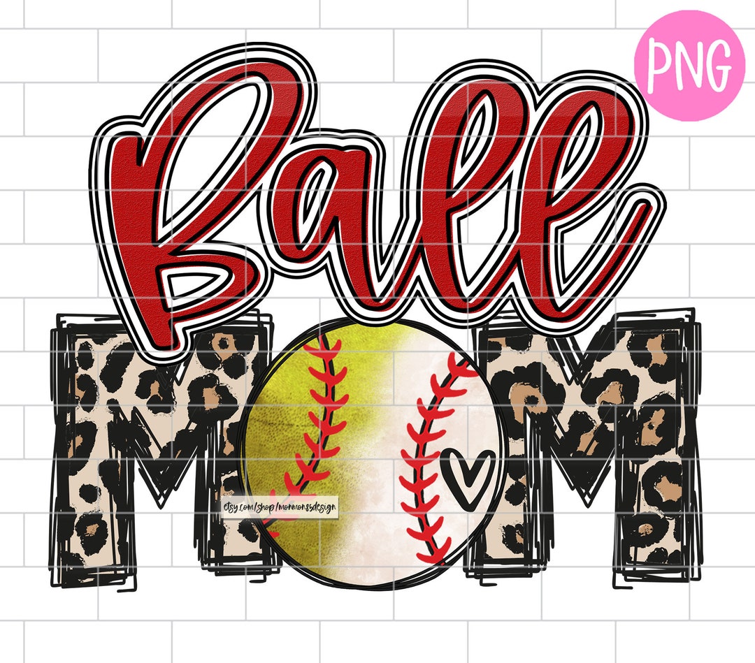 Ball Mom PNG Softball and Baseball Mom Png Baller Red Mom Etsy