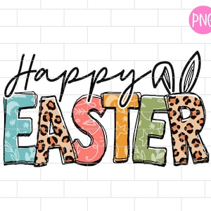 Happy Easter Leopard PNG, Cute, Funny Easter, Bunny, Sublimation Design Downloads