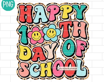 Happy 100th Day of school PNG, 100 Days, Leopard, Teacher, Sublimation Design Downloads