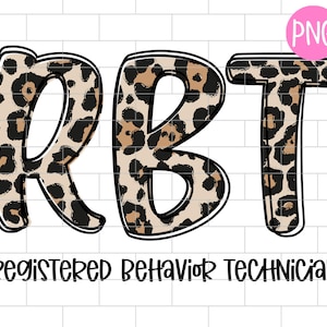 RBT Registered Behavior Technician PNG, Leopard, Behavior Technician Autism, ABA, Sublimation Design Downloads