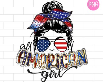 All American Girl PNG, 4th of July, Patriotic, Independence Day, Kid, Sublimation Design Downloads