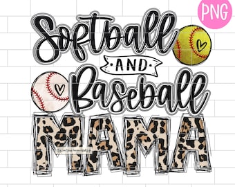 Softball And Baseball Mama PNG, Mama Of Both, Leopard Sublimation Design Downloads