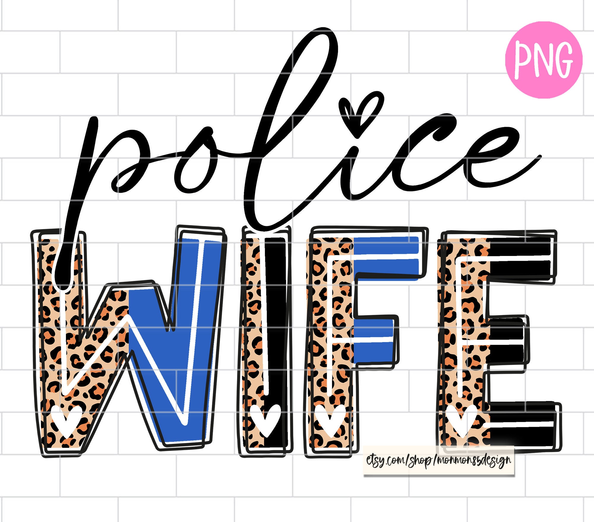 Police Wife Badge 