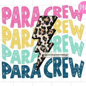 Para Crew Png, Paraprofessional, Back to School, Squad, First day of School, Sublimation Design Downloads