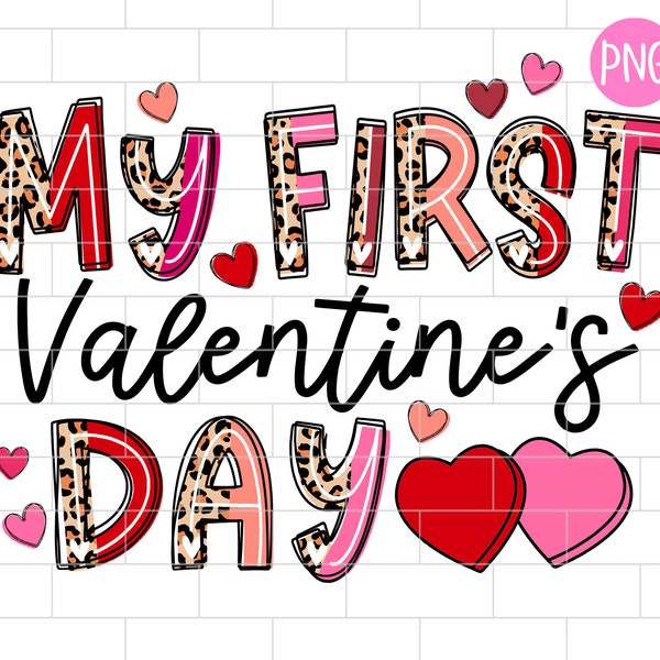 My First Valentines Day PNG, Kids, Baby, Girl Mama Valentines, Happy Valentine's Day Sublimation Design Downloads