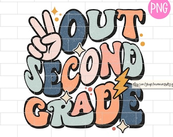 Peace Out Second Grade PNG: Graduation Sublimation Design (Digital Download)