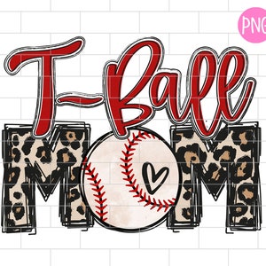 T-ball Mom PNG, T ball, Tee Ball Mom Sublimation Design Downloads