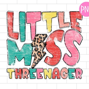 Little Miss ThreeNager PNG, 3rd Birthday, Distressed, Funny Third Birthday, Baby, Toddler, Girl Birthday, Sublimation Design Downloads