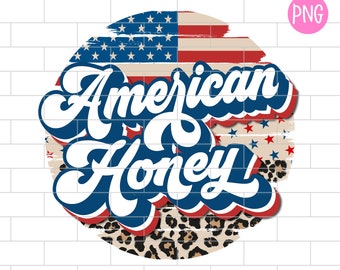 American Honey PNG, Leopard, 4th Of July, Sublimation Design Downloads