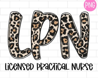 Könnte beinhalten: Digitales Grafikdesign mit den Buchstaben "LPN" in einer fetten, abgerundeten Schriftart, gefüllt mit einem Leopardenmuster. Darunter steht der Text "LICENSED PRACTICAL NURSE" in einer schwarzen, handschriftlichen Schriftart. Ein pinkfarbener Kreis mit "PNG" befindet sich oben rechts.