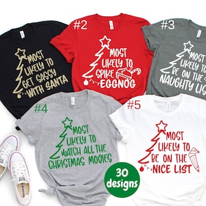 Most Likely To Christmas Shirts, Family Christmas T-Shirts, Christmas Family Pajamas, Matching Group Christmas Tees, Funny Christmas Party